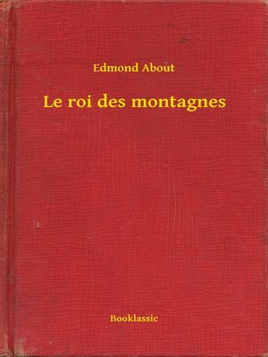 cover image of Le roi des montagnes
